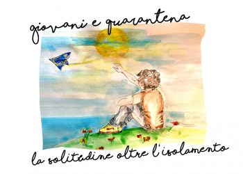FOCUS SUL TEMA Giovani e quarantena:  la solitudine oltre l’isolamento
